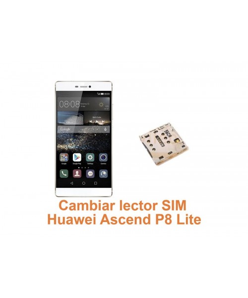 Cambiar lector SIM Huawei Ascend P8 Lite