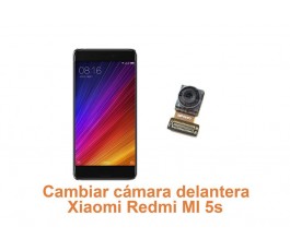 Cambiar cámara delantera Xiaomi Redmi MI 5s