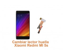 Cambiar lector huella Xiaomi Redmi MI 5s