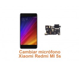 Cambiar micrófono Xiaomi Redmi MI 5s