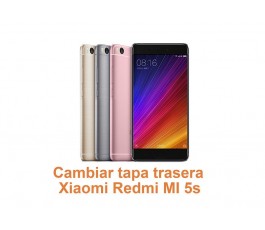 Cambiar tapa trasera Xiaomi Redmi MI 5s