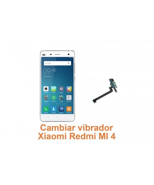 Cambiar vibrador Xiaomi Redmi MI 4