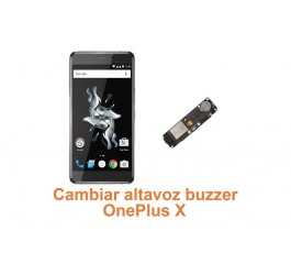 Cambiar altavoz buzzer OnePlus X