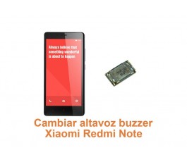 Cambiar altavoz buzzer Xiaomi Redmi Note