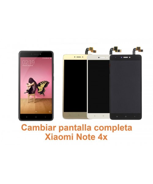 Cambiar pantalla completa Xiaomi Note 4x
