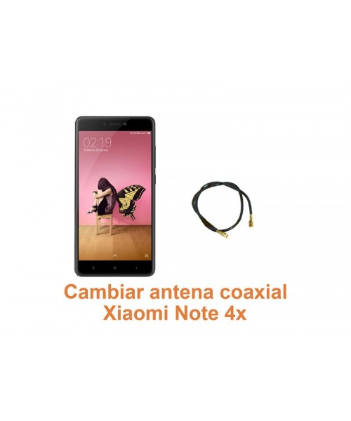 Cambiar antena coaxial Xiaomi Note 4x