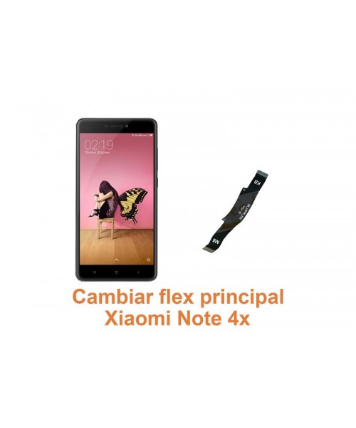 Cambiar flex principal Xiaomi Note 4x