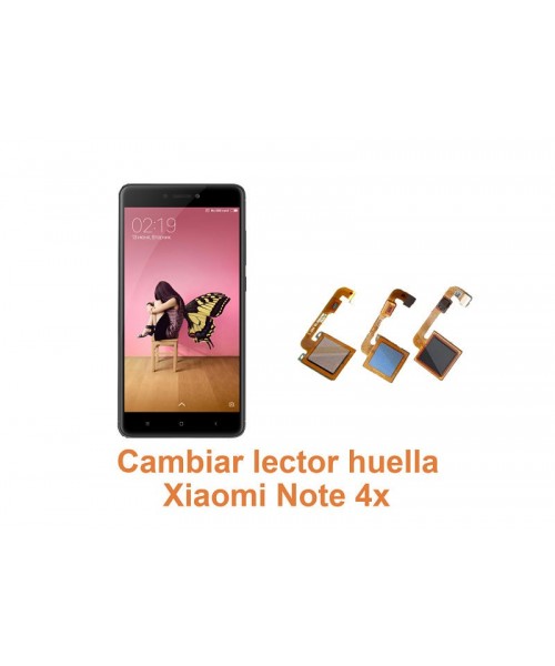 Cambiar lector huella Xiaomi Note 4x