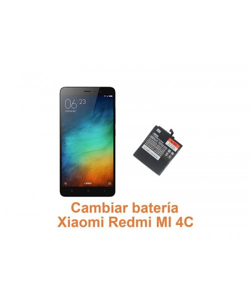 Cambiar batería Xiaomi Redmi MI 4C