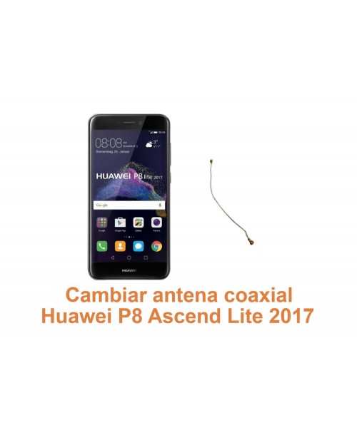 Cambiar antena coaxial Huawei Ascend P8 Lite 2017