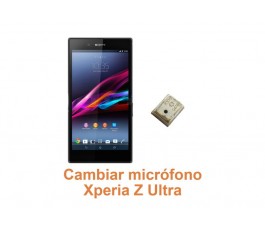 Cambiar micrófono Xperia Z Ultra