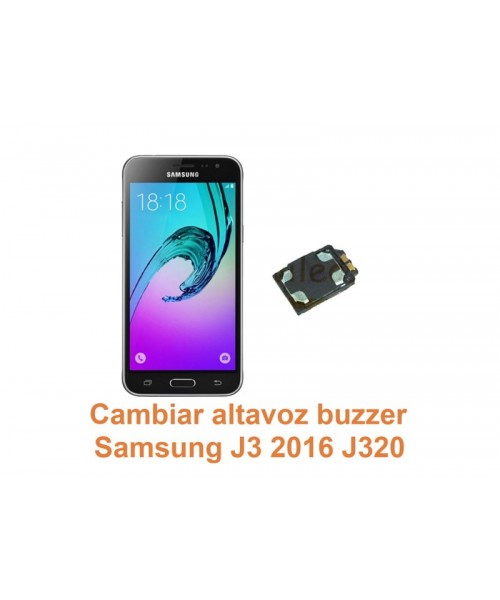 Cambiar altavoz buzzer Samsung Galaxy J3 2016 J320