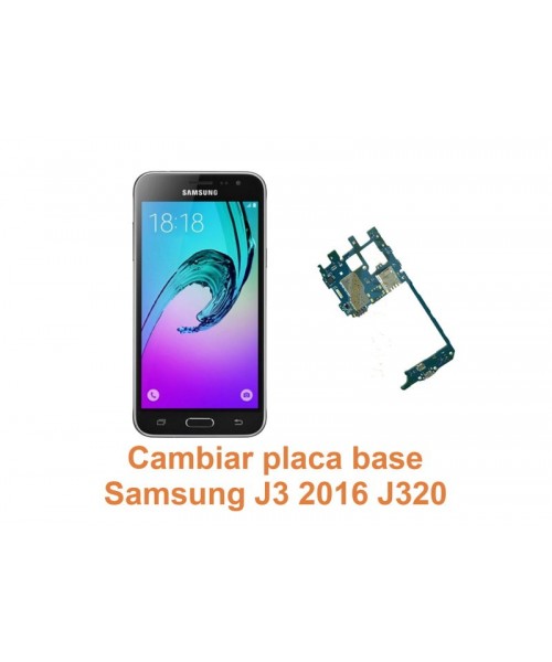 Cambiar placa base Samsung Galaxy J3 2016 J320