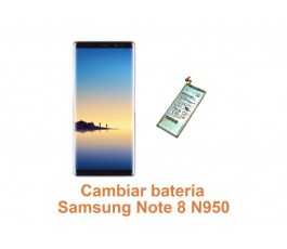 Cambiar batería Samsung Note 8 N950
