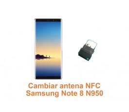 Cambiar antena NFC Samsung Note 8 N950