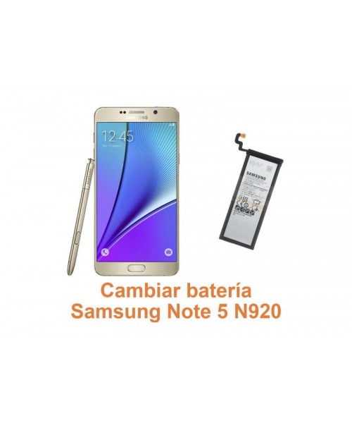 Cambiar batería Samsung Galaxy Note 5 N920