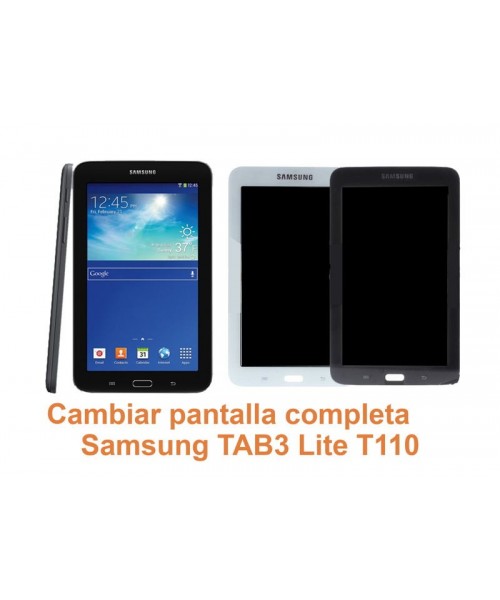 Cambiar pantalla completa Samsung Tab3 Lite T110