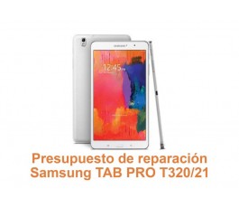 Presupuesto de reparación Samsung Tab Pro T320