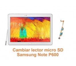 Cambiar lector micro SD Samsung Note P600