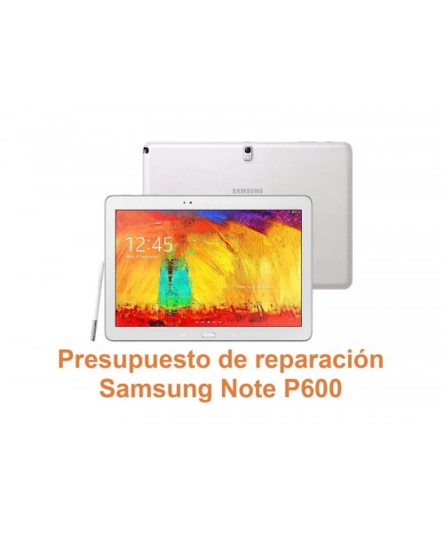 Presupuesto de reparación Samsung Note P600