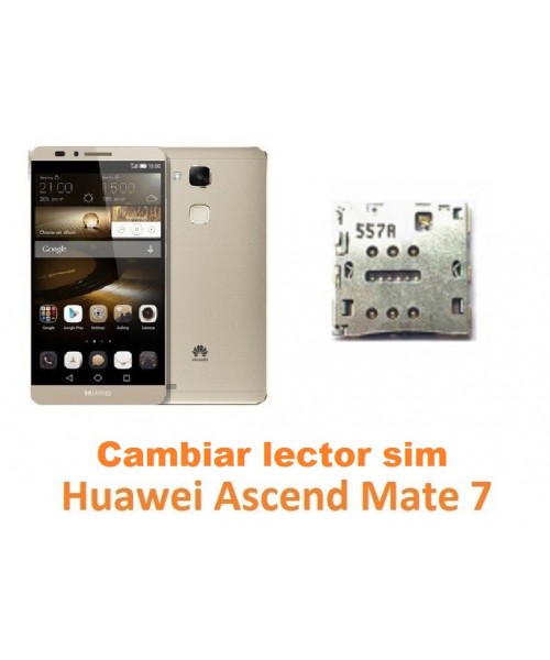 Cambiar lector tarjeta sim Huawei Mate 7