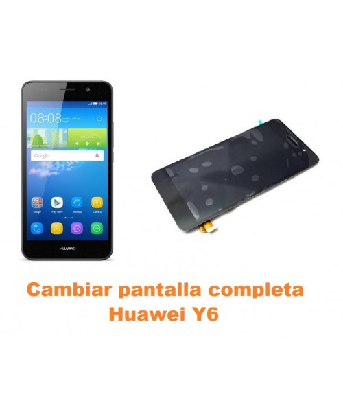 Cambiar pantalla completa Huawei Y6