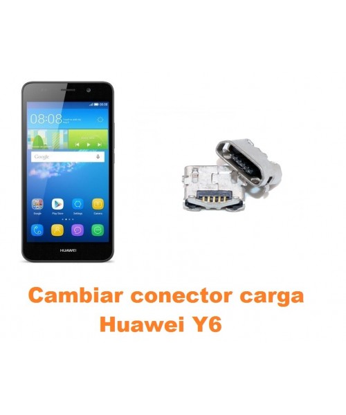 Cambiar conector carga Huawei Y6