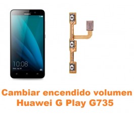 Cambiar encendido y volumen Huawei G Play G735