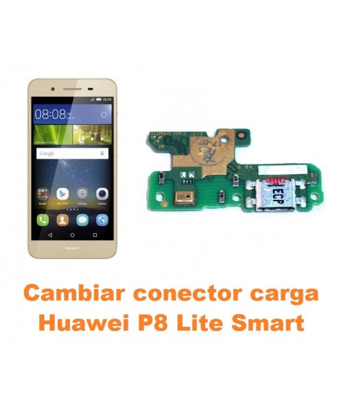 Cambiar conector carga Huawei P8 Lite Smart