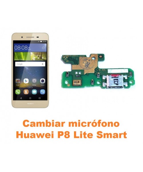 Cambiar micrófono Huawei P8 Lite Smart