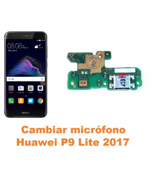Cambiar micrófono Huawei P9 Lite 2017