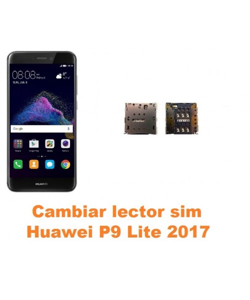 Cambiar lector sim Huawei P9 Lite 2017