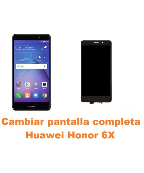 Cambiar pantalla completa Huawei Honor 6X