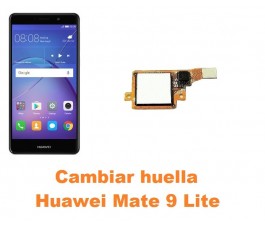 Cambiar lector huella Huawei Mate 9 Lite