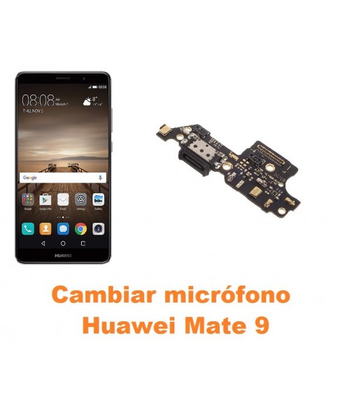 Cambiar micrófono Huawei Mate 9