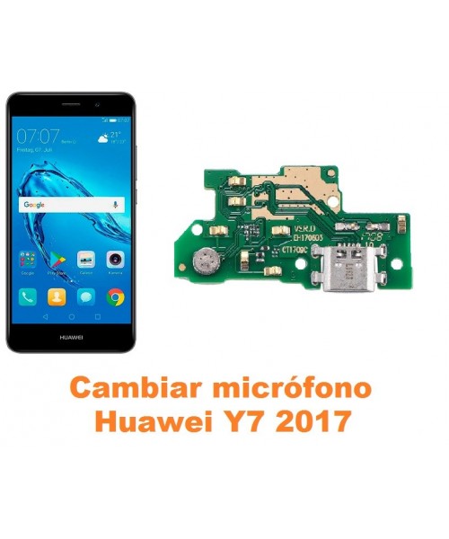 Cambiar micrófono Huawei Y7 2017