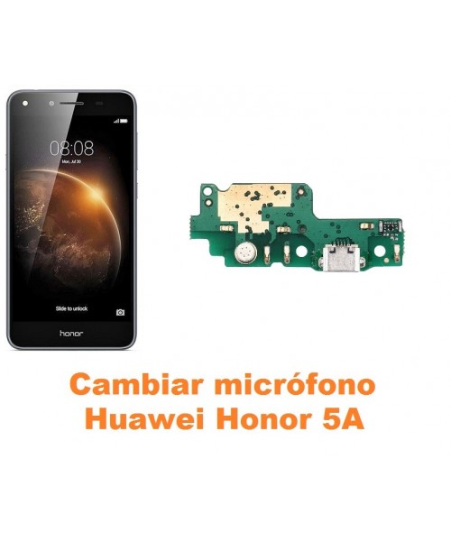 Cambiar micrófono Huawei Honor 5A