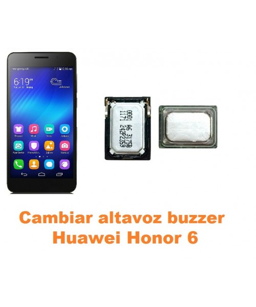 Cambiar altavoz buzzer Huawei Honor 6