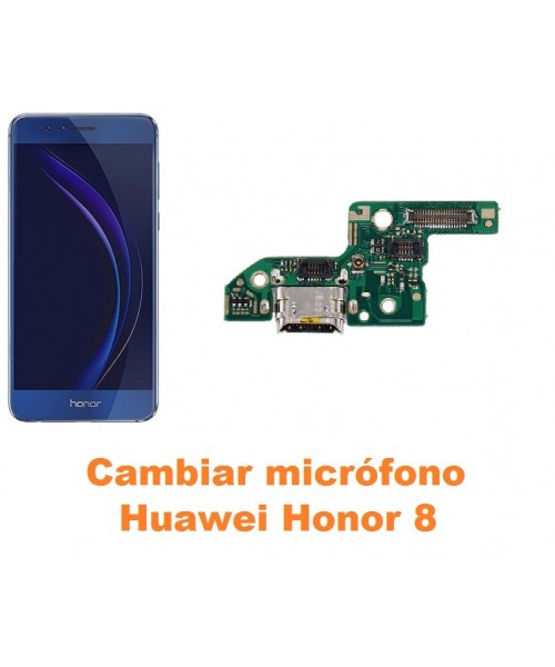 Cambiar micrófono Huawei Honor 8
