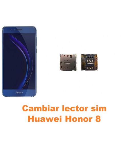 Cambiar lector sim Huawei Honor 8