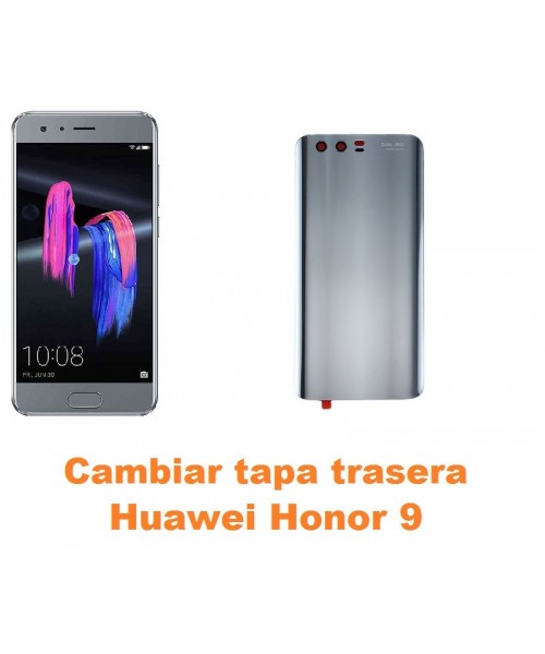 Cambiar tapa trasera Huawei Honor 9