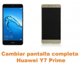 Cambiar pantalla completa Huawei Y7 Prime