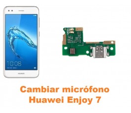 Cambiar micrófono Huawei Enjoy 7