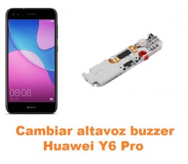 Cambiar altavoz buzzer Huawei Y6 Pro