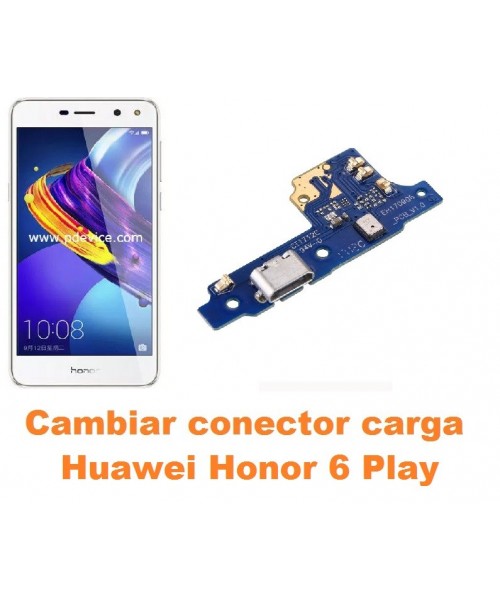 Cambiar conector carga Huawei Honor 6 Play