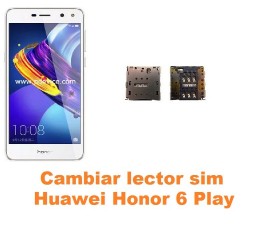 Cambiar lector sim Huawei Honor 6 Play