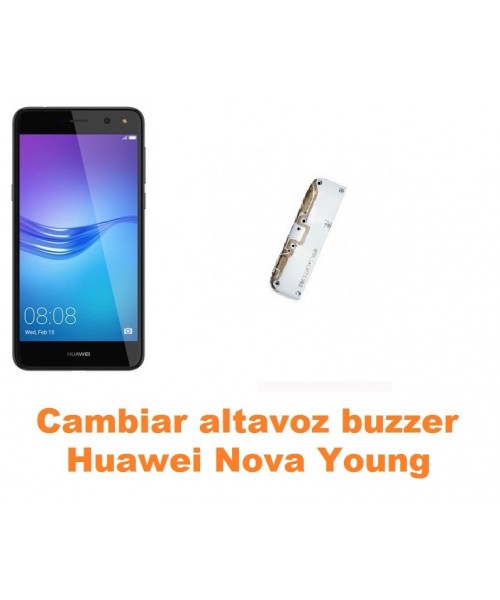 Cambiar altavoz buzzer Huawei Nova Young