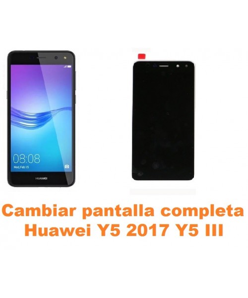 Cambiar pantalla completa Huawei Y5 2017 Y5 III