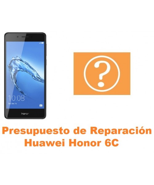 Presupuesto de reparación Huawei Honor 6C