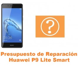 Presupuesto de reparación Huawei P9 Lite Smart